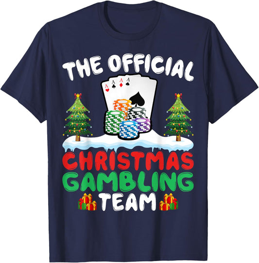 Xmas Gambling Team - Funny Gambling Gambler Christmas T-Shirt - T-Shirt | Navy