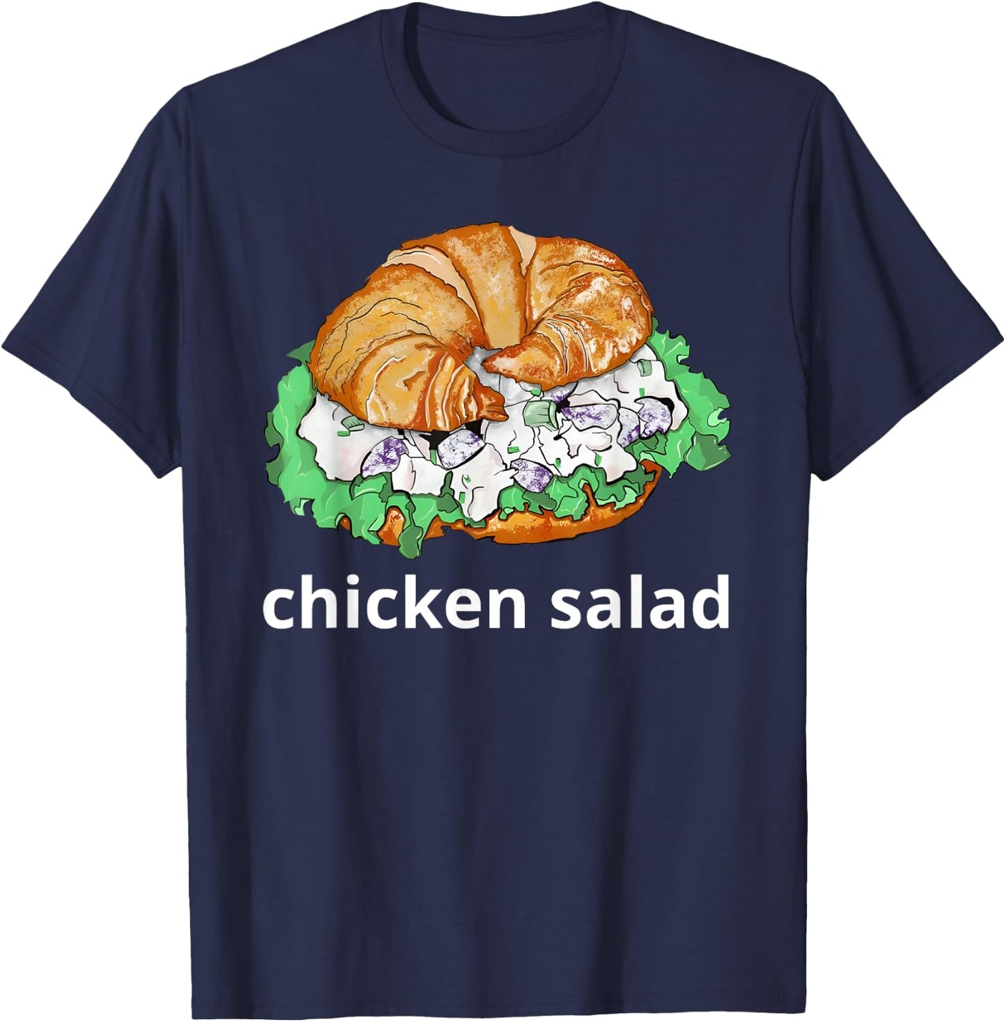 Chicken Salad Sandwich Shirt chicken salad sandwich Funny T-Shirt - T-Shirt | Navy