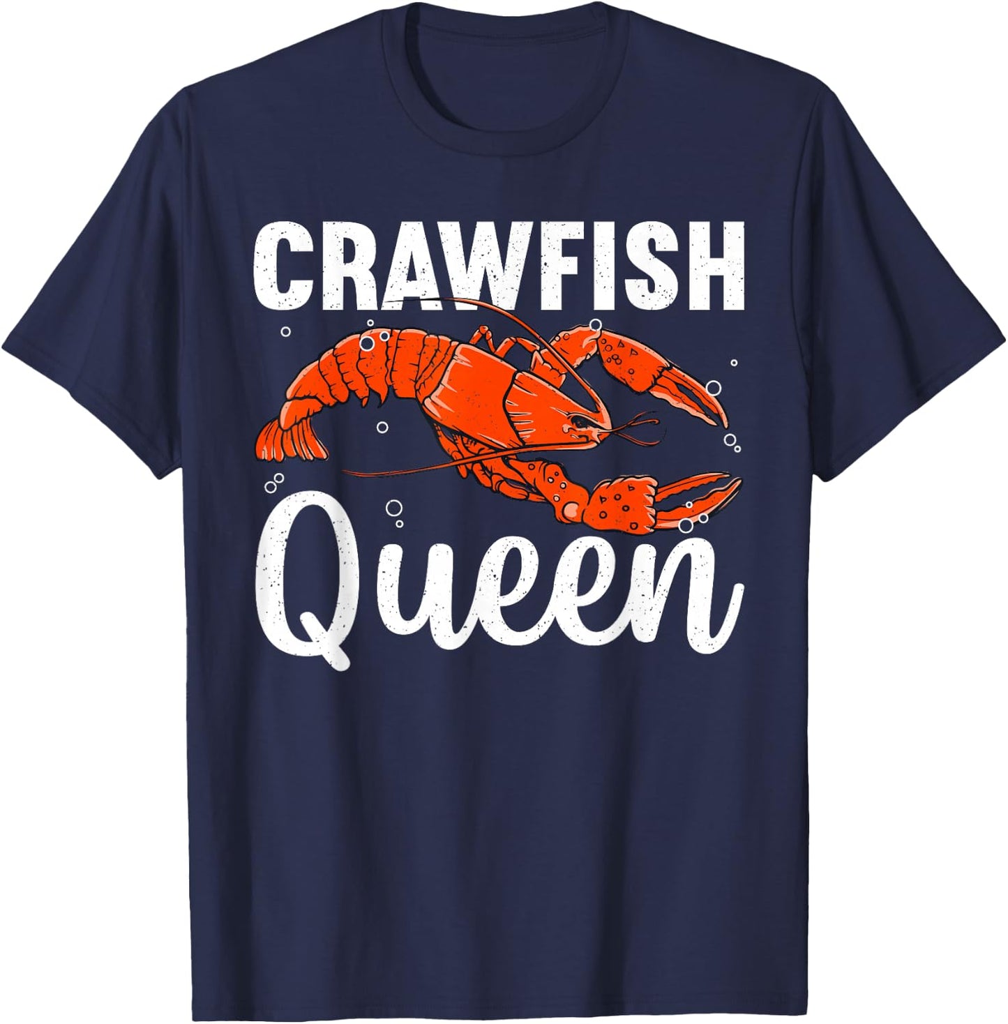 Cool Crawfish Queen Girls Boil Lobster Chef T-Shirt - T-Shirt | Navy