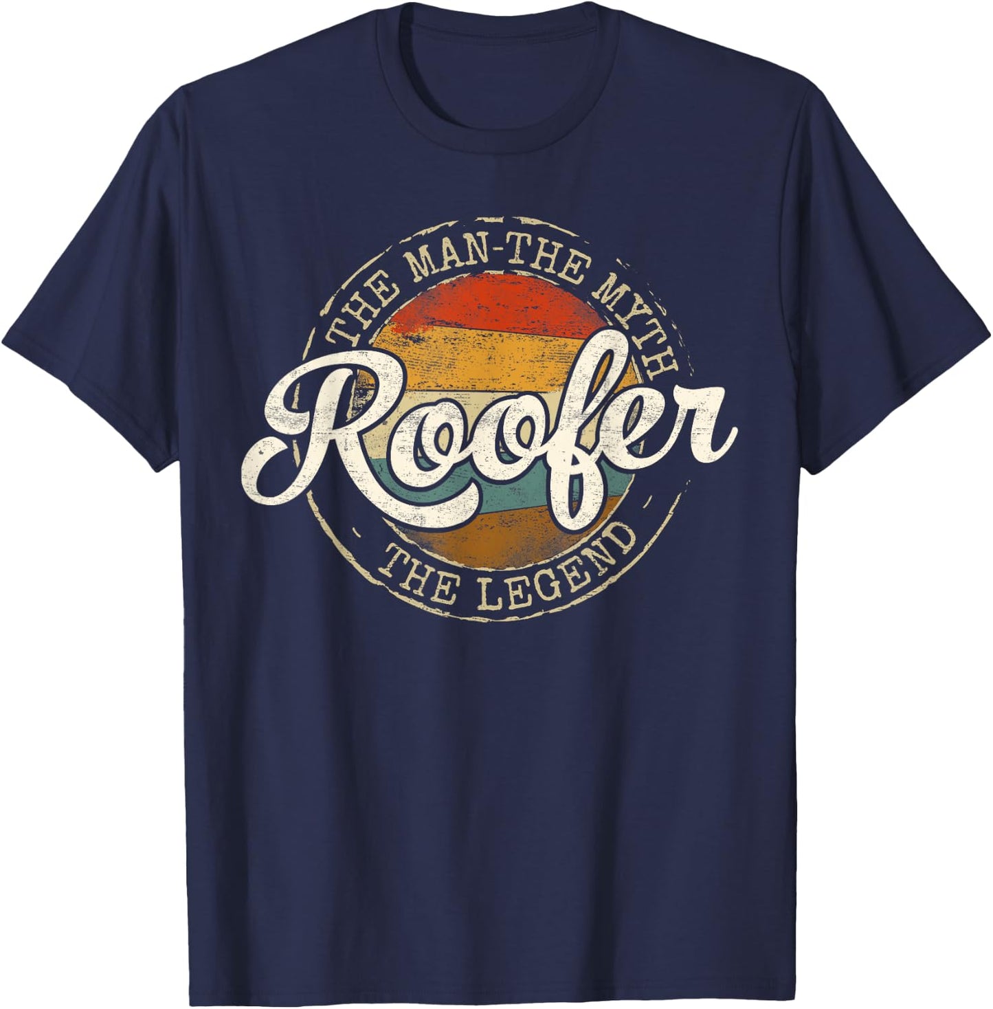 Roofer The Man The Myth The Legend Vintage Stamp Roofing T-Shirt - T-Shirt | Navy