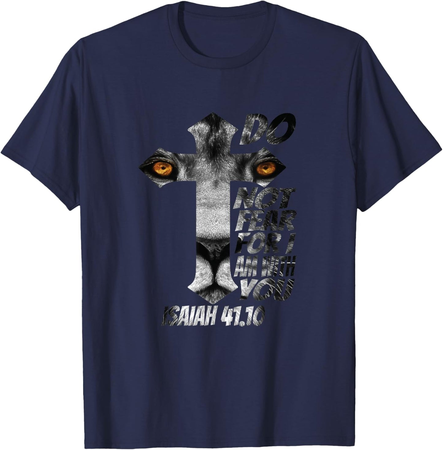 Christian Religious Bible Verse Sayings Lion Fear Scripture T-Shirt - T-Shirt | Navy