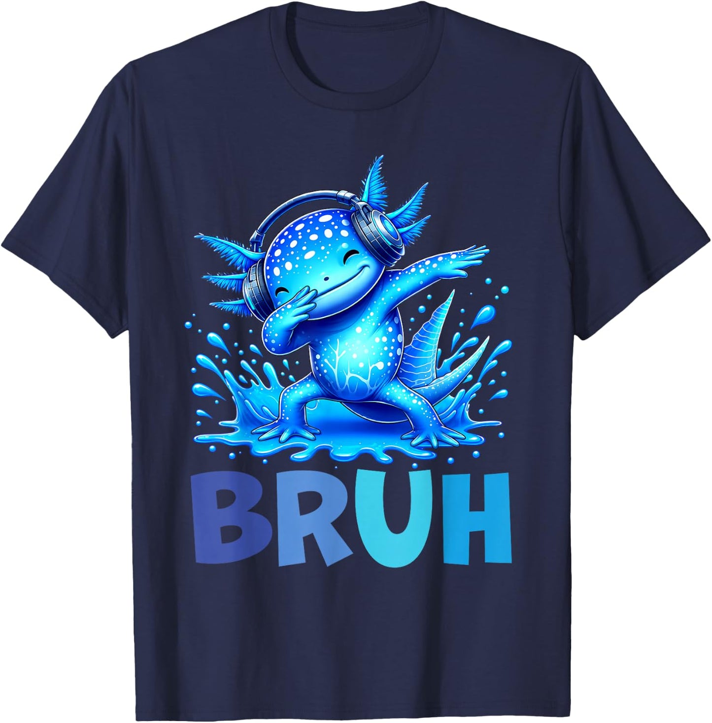 Bruh Dabbing Axolotl Funny Gamer Kids Boys Teens Axolotls T-Shirt - T-Shirt | Navy