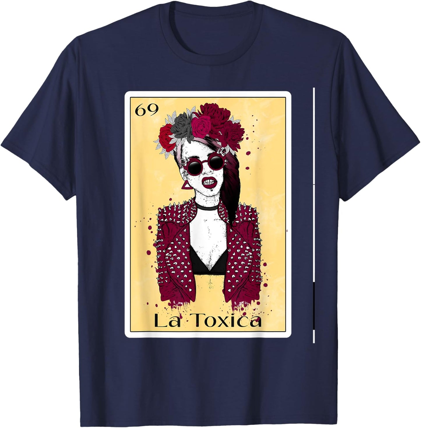 Funny Toxica Spanish-Mexican Bingo Gifts Girls - La Toxica T-Shirt - T-Shirt | Navy