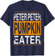 Peter Pumpkin Eater - Halloween Funny Distressed T-Shirt - T-Shirt | Navy