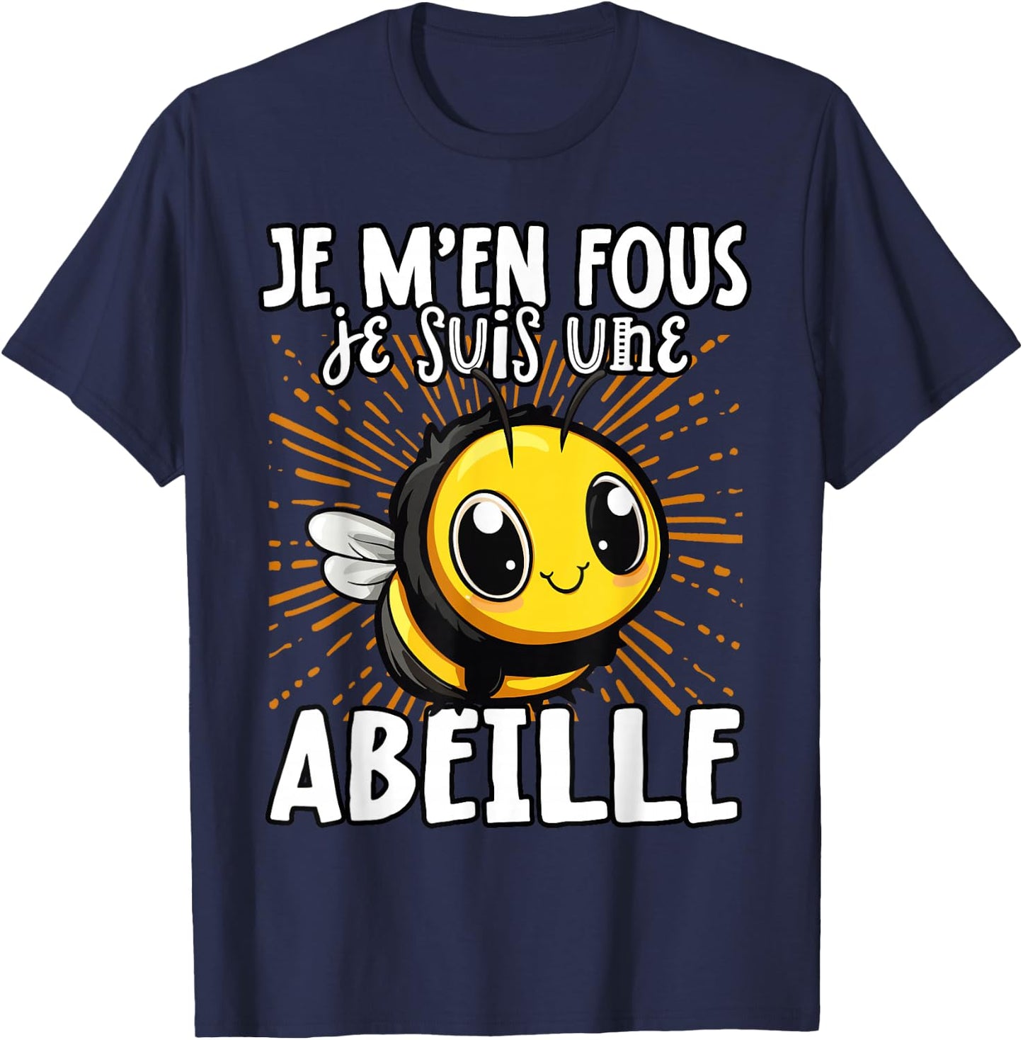Je M'en Fous Je Suis Une Bee - Sweet Bee , Black, S T-Shirt - T-Shirt | Navy
