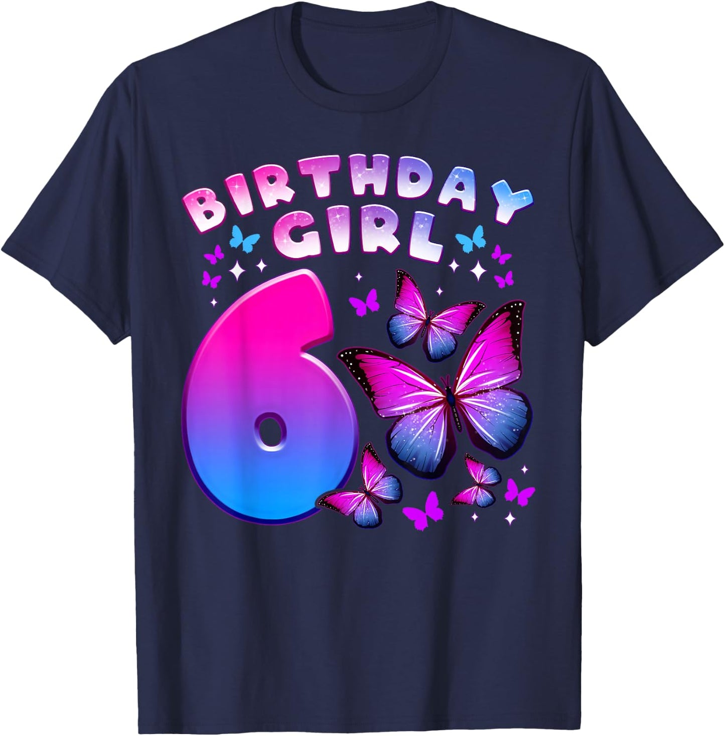 Birthday Girl 6 Years Old Butterfly Number 6 T-Shirt - T-Shirt | Navy