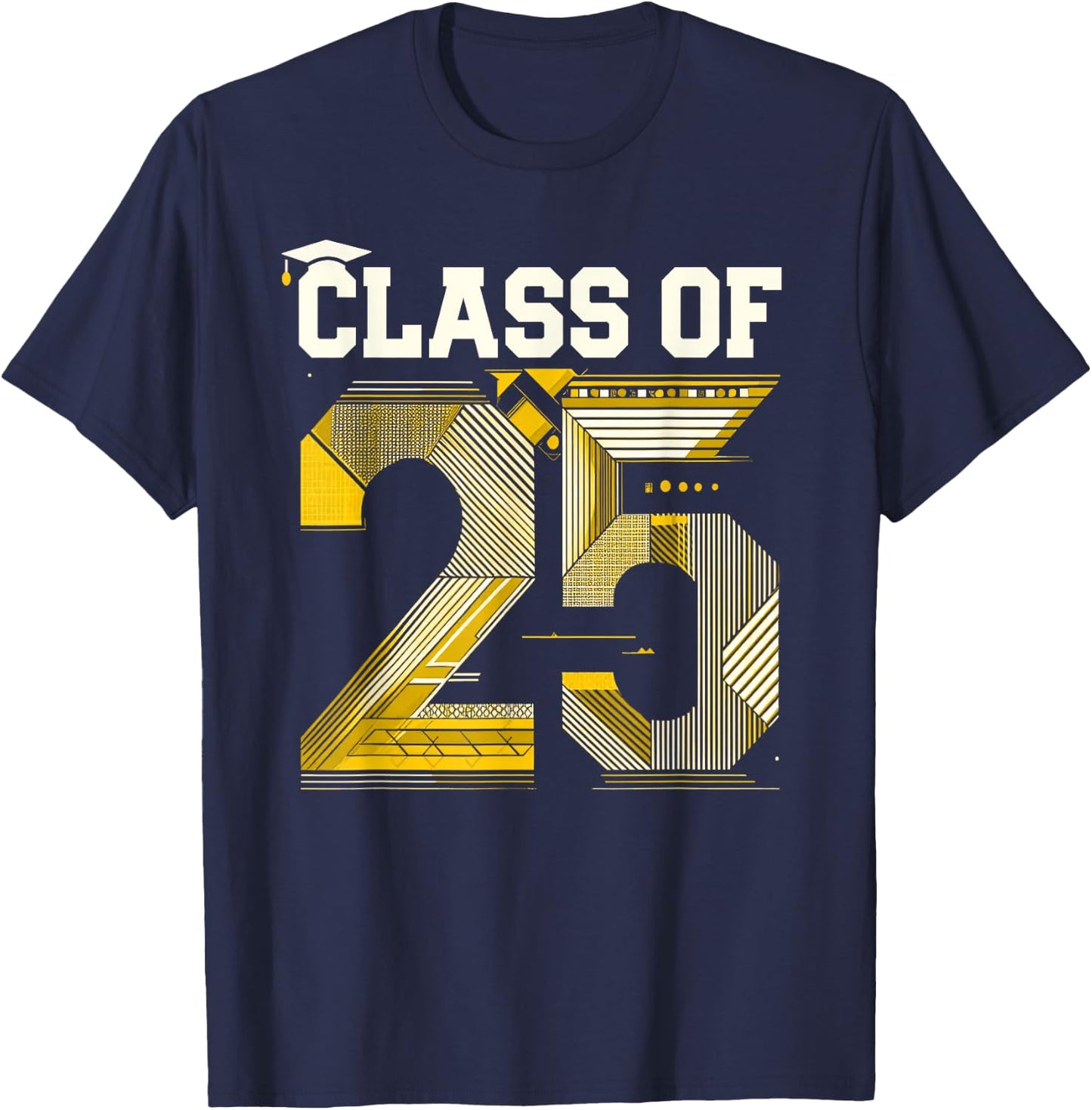Class Of 2025 Shirt Graduation Senior High School College T-Shirt - T-Shirt | Navy