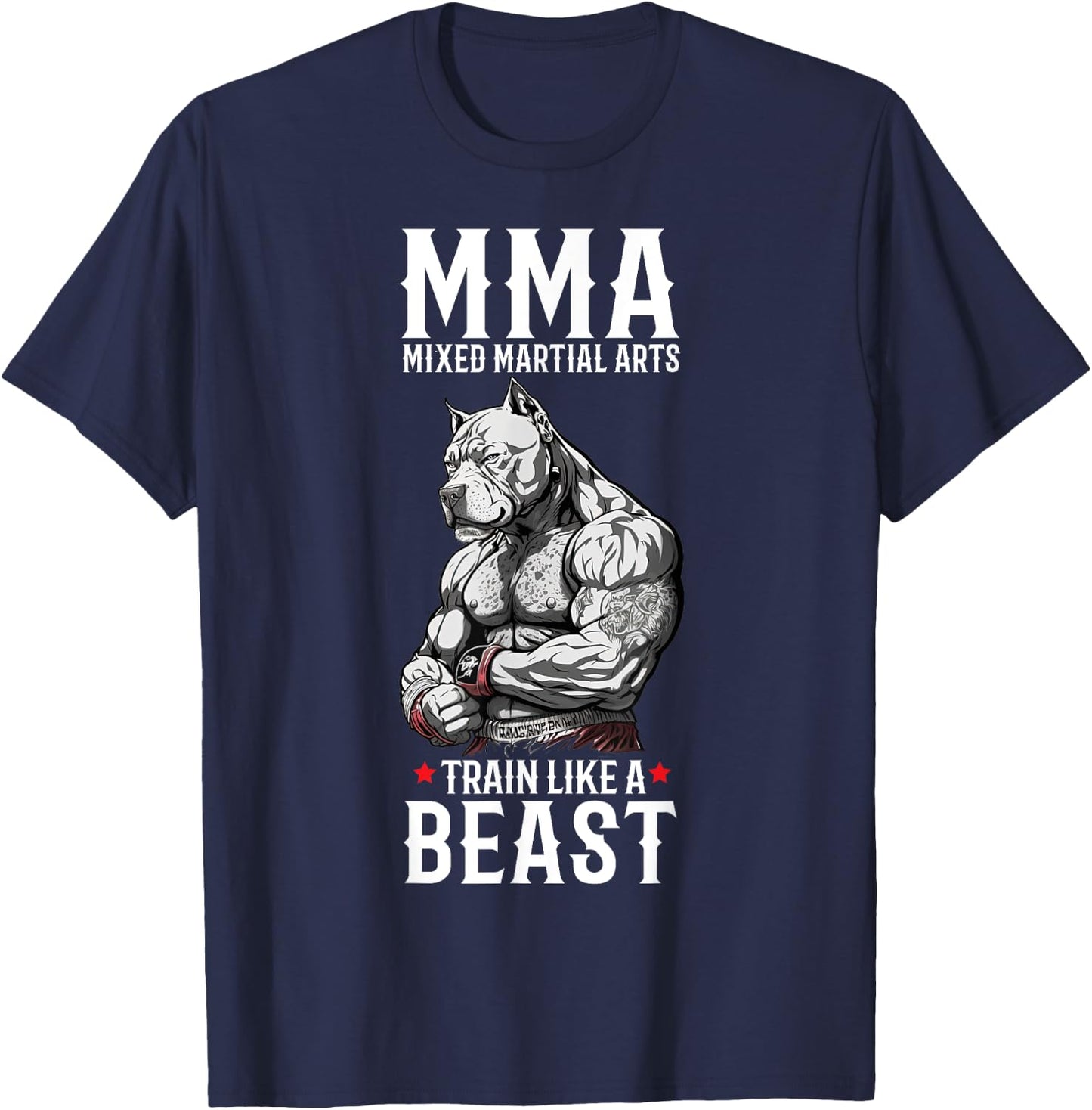 MMA Train Like A Beast - Cage Fighter Free Fighting T-Shirt - T-Shirt | Navy