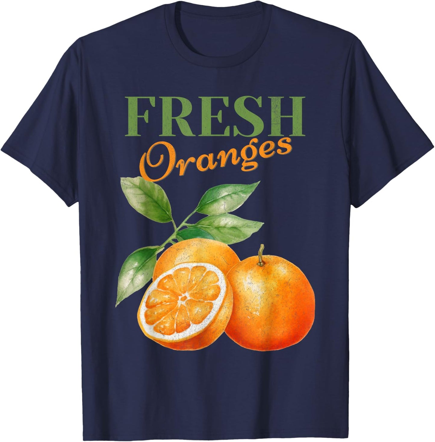 Fresh Oranges Homestead Homegrown Farmhouse Farmer T-Shirt - T-Shirt | Navy