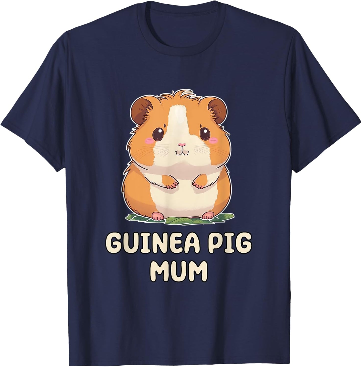 Funny, Cute Guinea Pig Mum Mom Mother Parent T-Shirt - T-Shirt | Navy