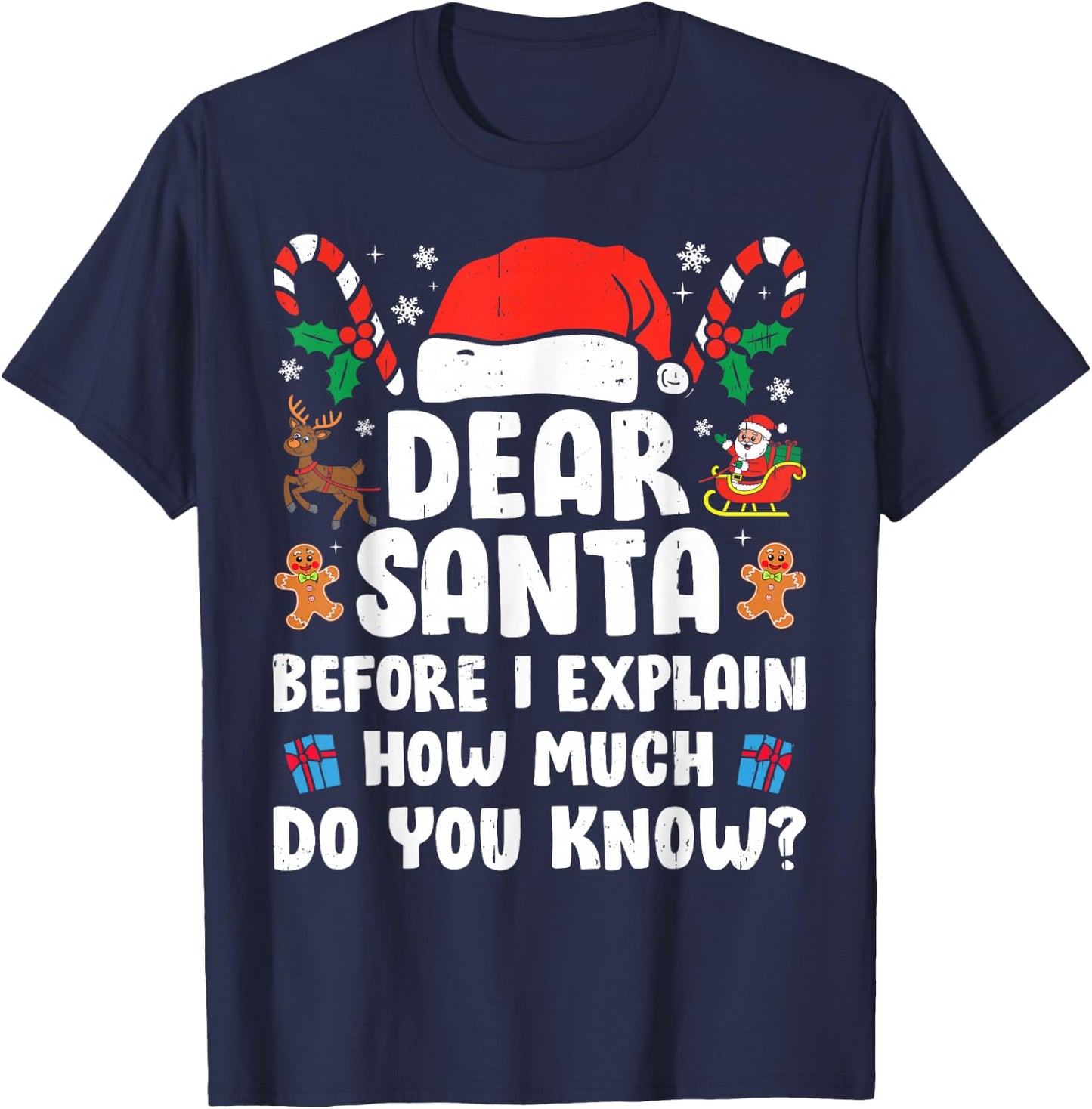 Dear Santa I Can Explain Funny Christmas Xmas Men Women Kids T-Shirt - T-Shirt | Navy