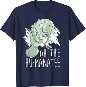 Manatee Appreciation Day I Oh The Hu-Manatee T-Shirt - T-Shirt | Navy