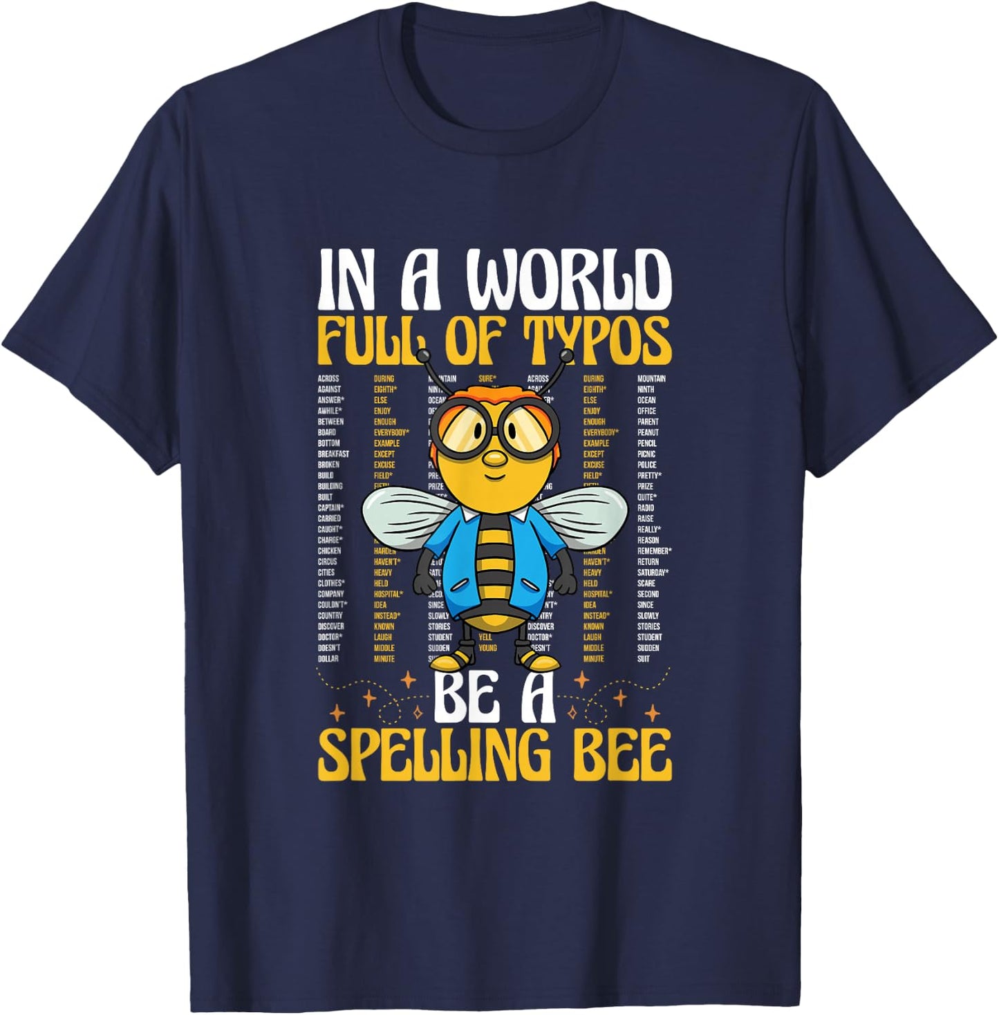 Spelling Champ School Competition Word Speller Spelling Bee T-Shirt - T-Shirt | Navy