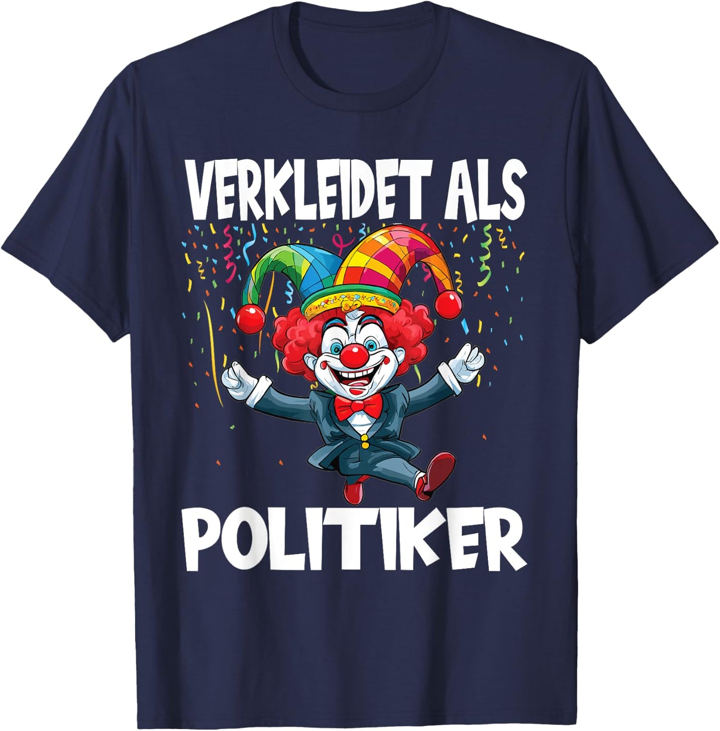 Carnival Costume Dressed As Politician Carnival , black T-Shirt - T-Shirt | Navy