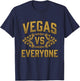 Vintage Vegas Vs Everyone City Pride Quote T-Shirt - T-Shirt | Navy