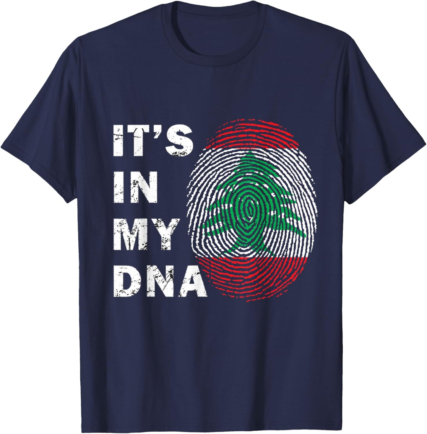 Lebanon in My DNA Proud Lebanon Flag Lebanese Men Women Kids T-Shirt - T-Shirt | Navy