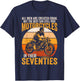 The Best Can Ride Motorcycles In Seventies Vintage Biker T-Shirt - T-Shirt | Navy