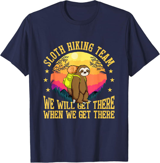Sloth Hiking Team We Will Get There When We Get There T-Shirt - T-Shirt | Navy