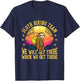 Sloth Hiking Team We Will Get There When We Get There T-Shirt - T-Shirt | Navy