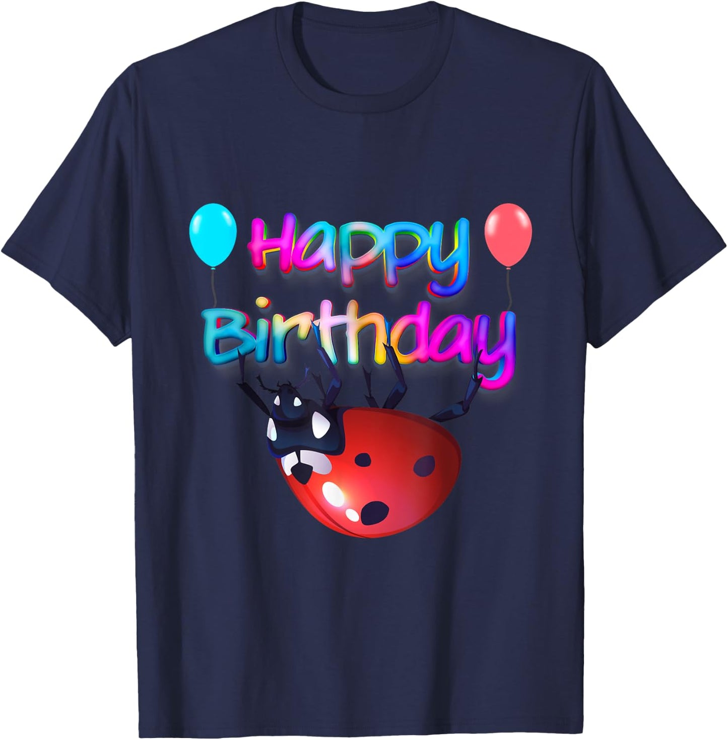 happy birthday Ladybug It's My Birthday Cute Ladybug Lover T-Shirt - T-Shirt | Navy
