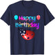 happy birthday Ladybug It's My Birthday Cute Ladybug Lover T-Shirt - T-Shirt | Navy