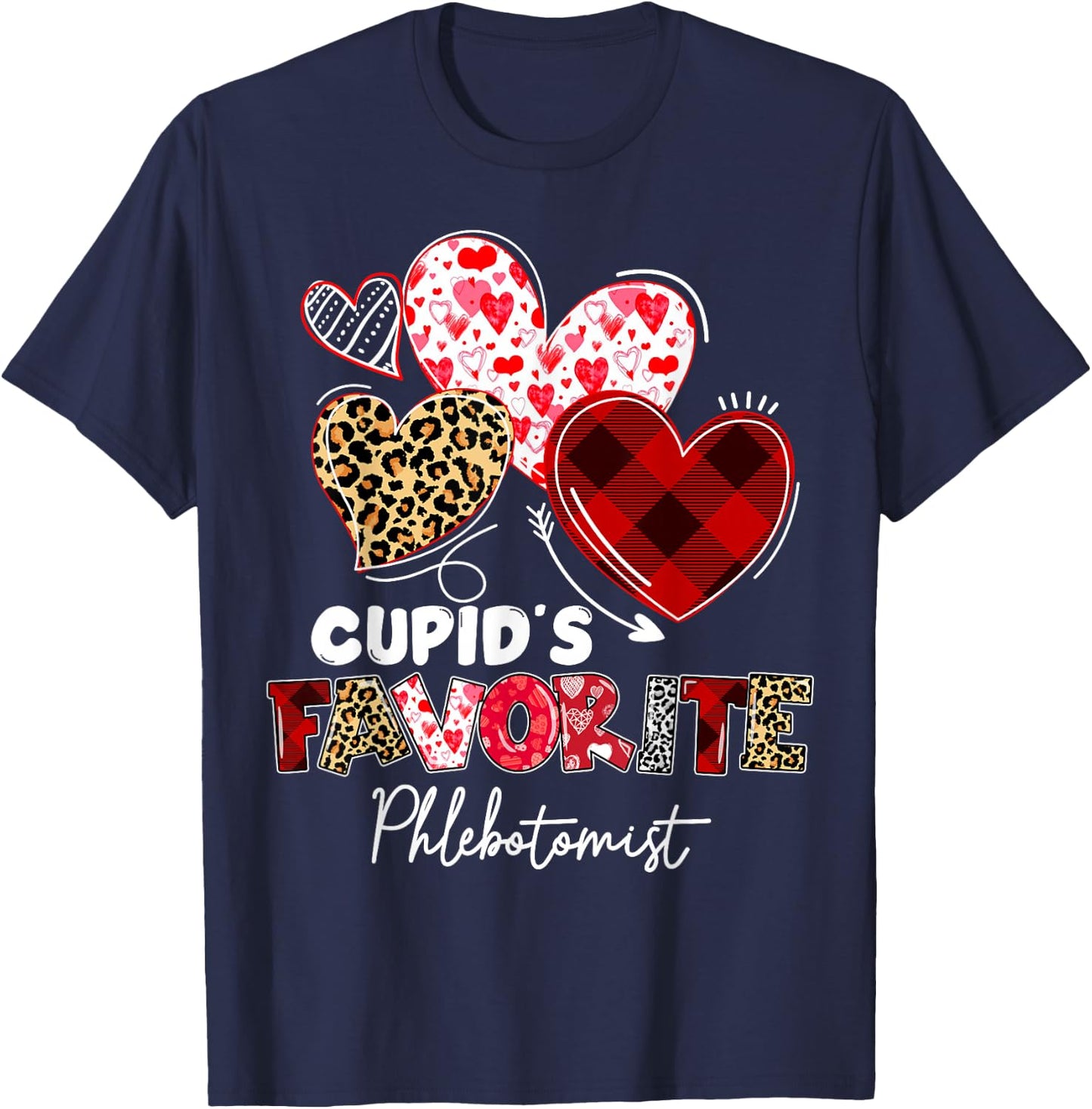 Cupid's Favorite Phlebotomist Valentine Phlebotomy Tech T-Shirt - T-Shirt | Navy