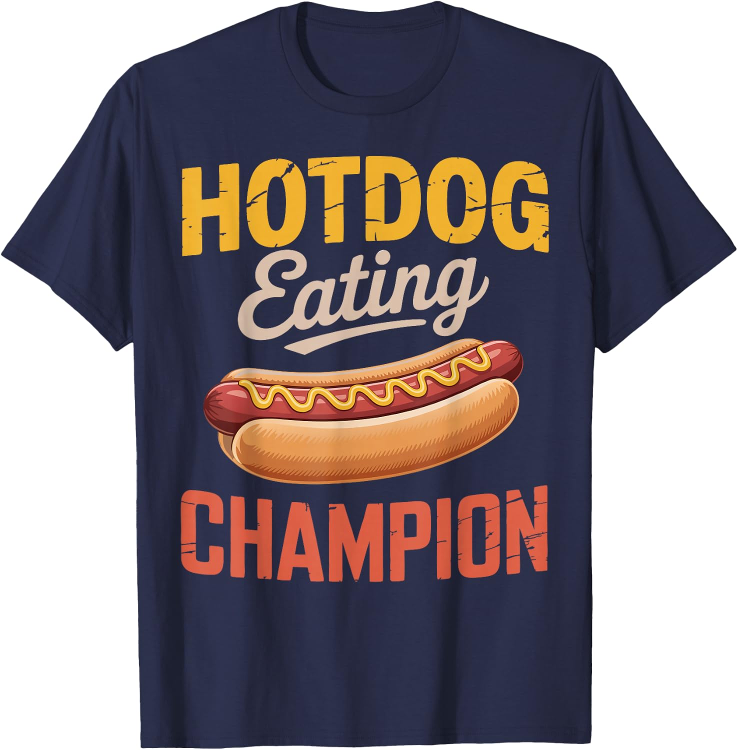 Competitive Eating Hotdog Eating Champion T-Shirt - T-Shirt | Navy