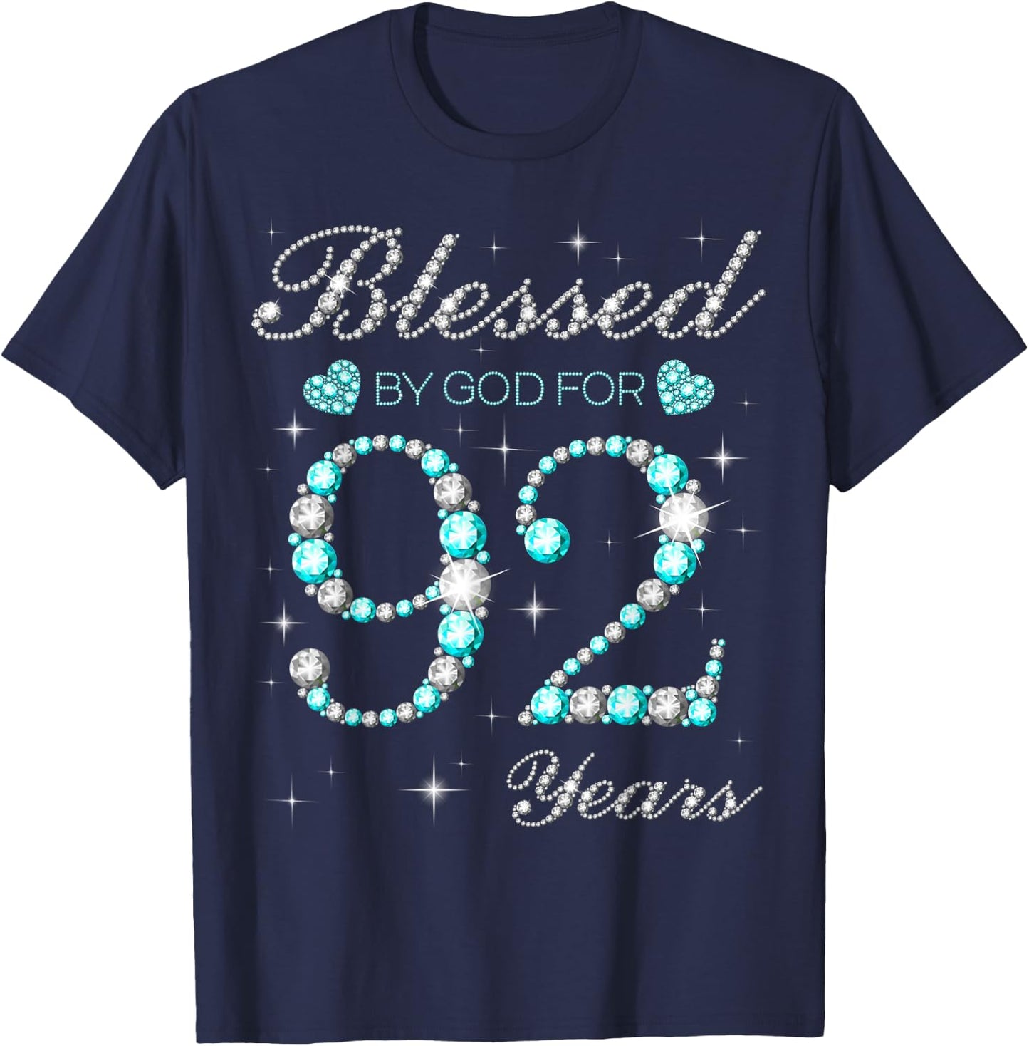 Blessed By God For 92 Years Old Woman 92nd Birthday T-Shirt - T-Shirt | Navy