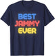 Best Jammy Ever - Funny Jammy Name Jammy T-Shirt - T-Shirt | Navy