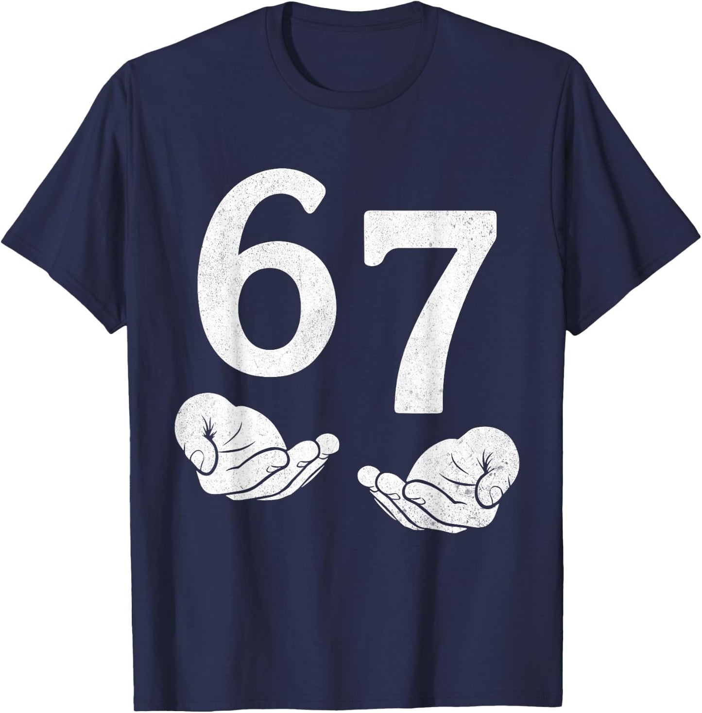 Fun Six Seven 6 7 Funny 67 Gen Alpha Slang 6-7 Meme School T-Shirt - T-Shirt | Navy