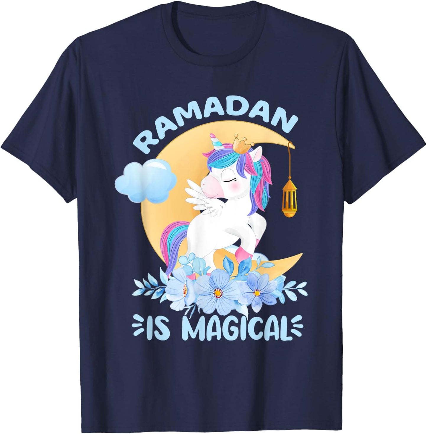 Ramadan Is Magical Unicorn Ramadan Mubarak For Girls T-Shirt - T-Shirt | Navy