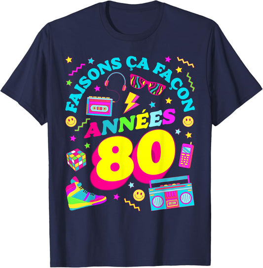 Party 80s Birthday Party 80s Retro Style , Black, S T-Shirt - T-Shirt | Navy