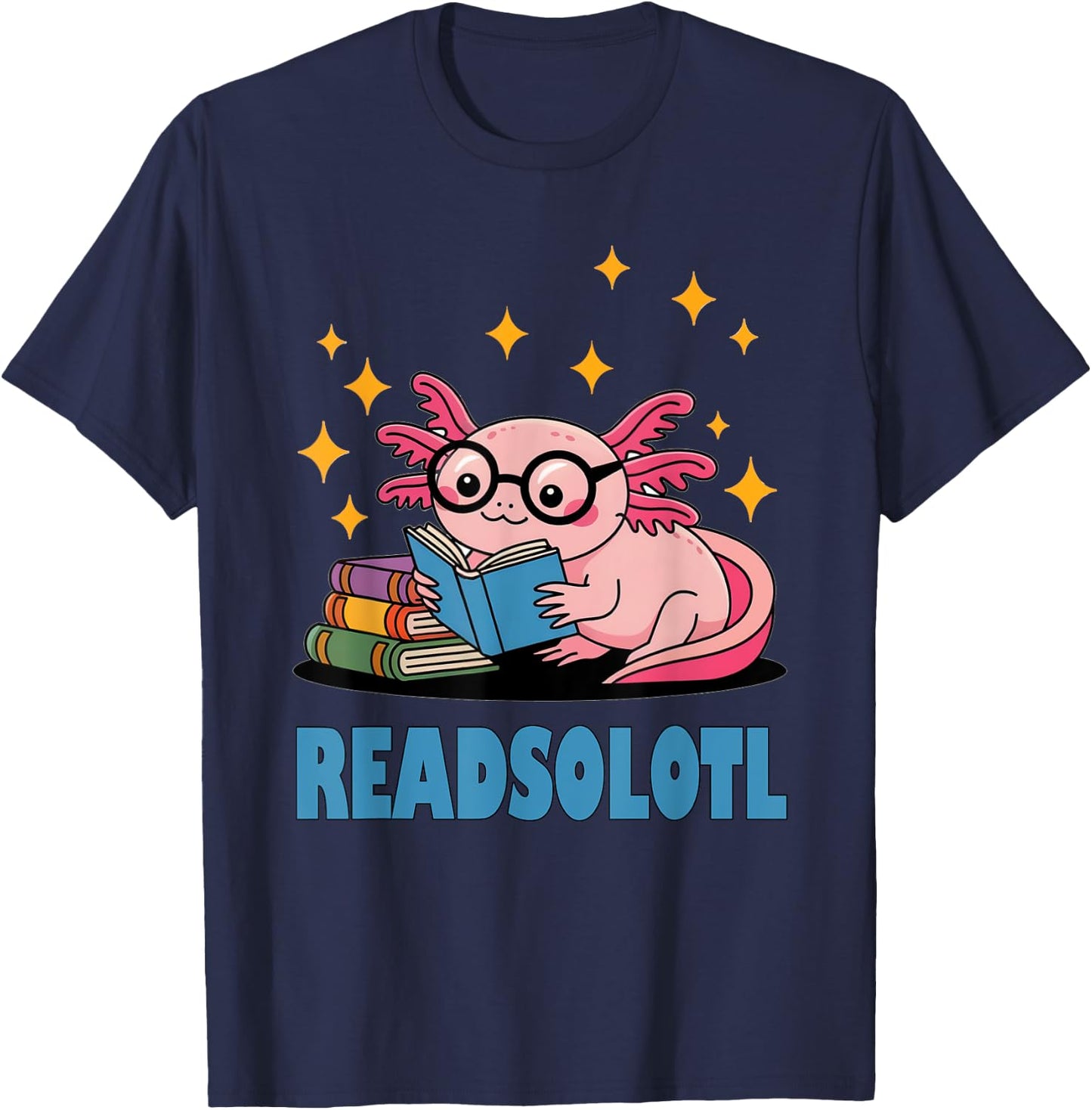 Readsolotl Pink Kawaii Axolotl Book Lover Cute Reading Girl T-Shirt - T-Shirt | Navy