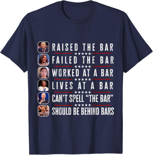 Trump Raised The Bar Harris Failed Funny Trump Politicians T-Shirt - T-Shirt | Navy