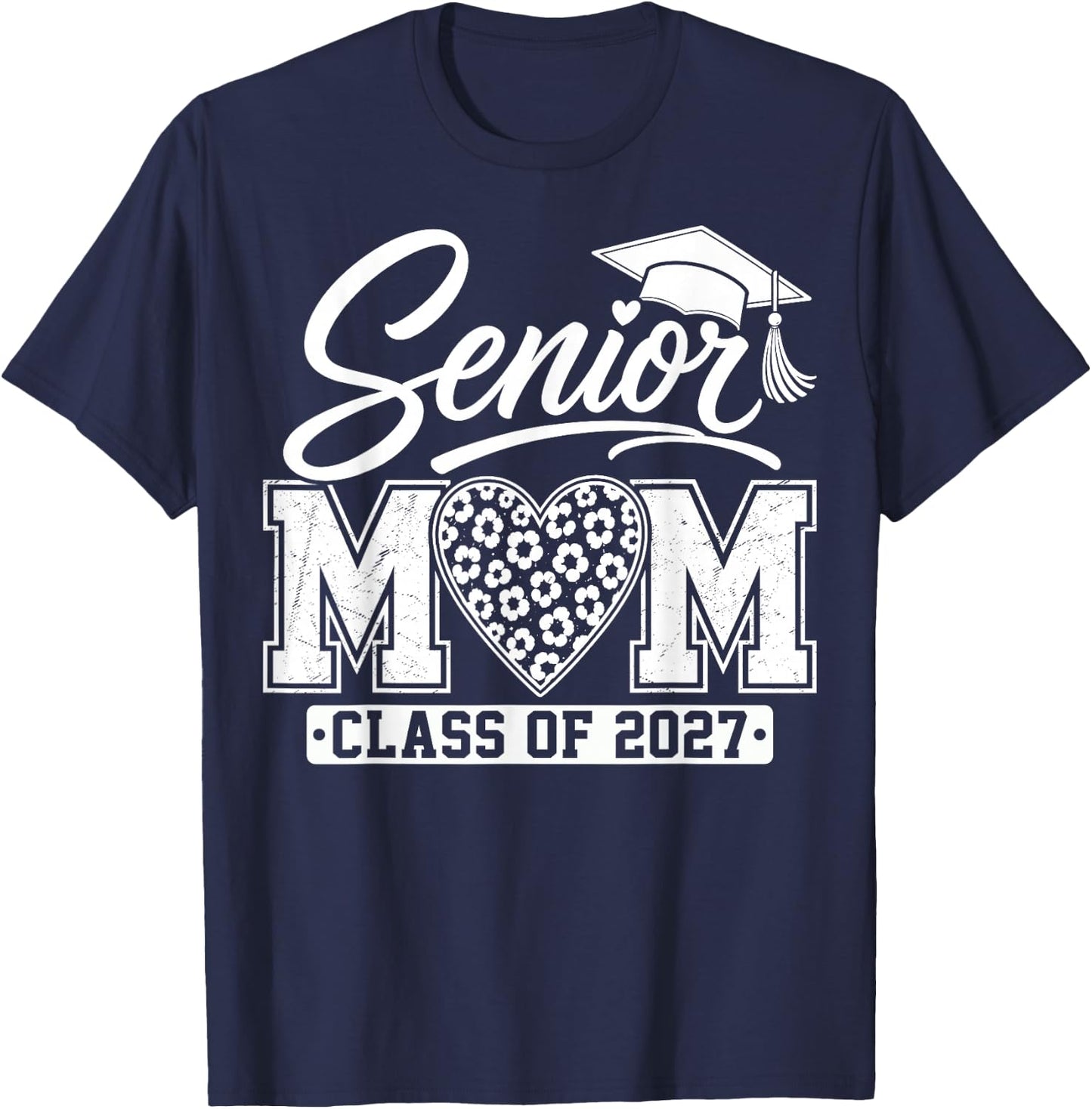 Senior Mom Class of 2027 Proud Mom Mother of A 2027 Graduate T-Shirt - T-Shirt | Navy