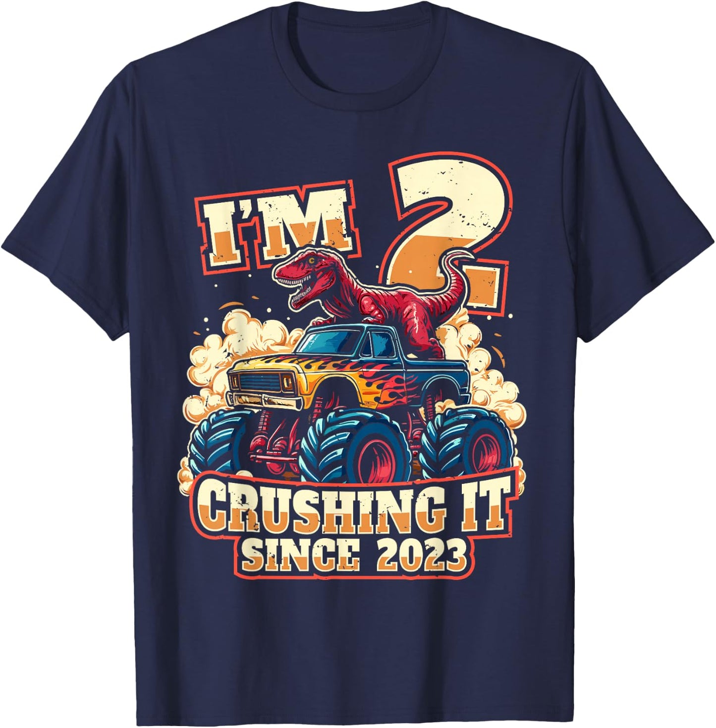 2nd Birthday Dinosaur Monster Truck - Crushing It Since 2023 T-Shirt - T-Shirt | Navy
