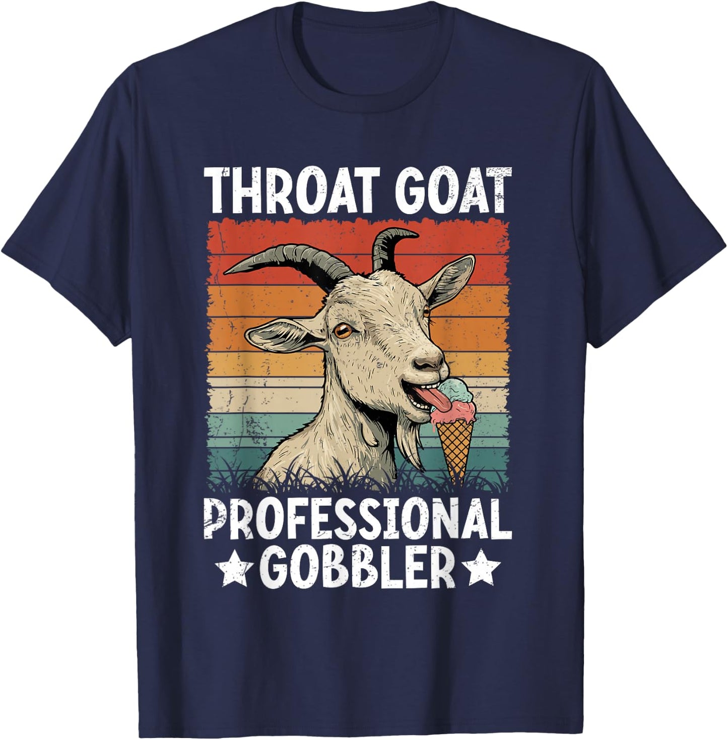 Throat Goat Retro Inappropriate Adult Humor Funny Gag Memes T-Shirt - T-Shirt | Navy