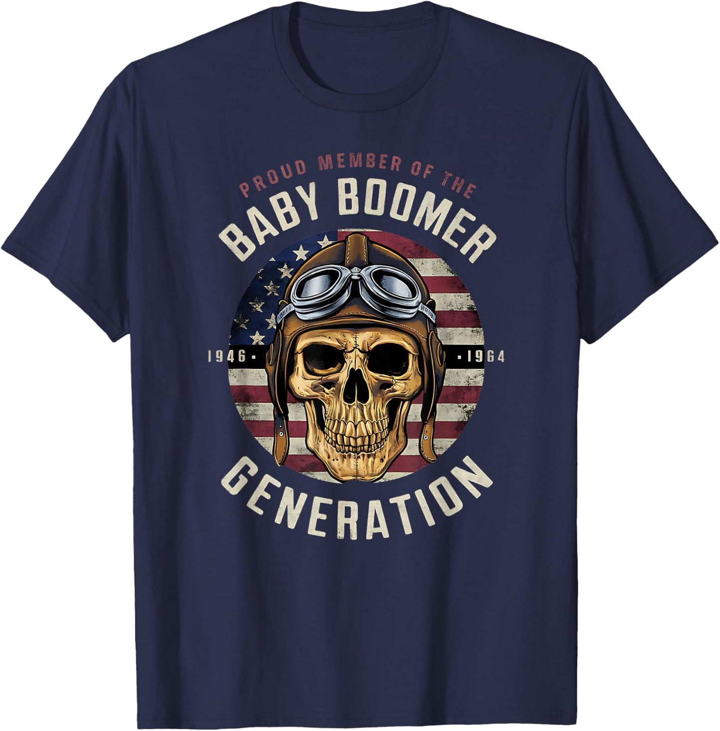 Patriotic Baby Boomer Skull Gifts 1946-1964 T-Shirt - T-Shirt | Navy