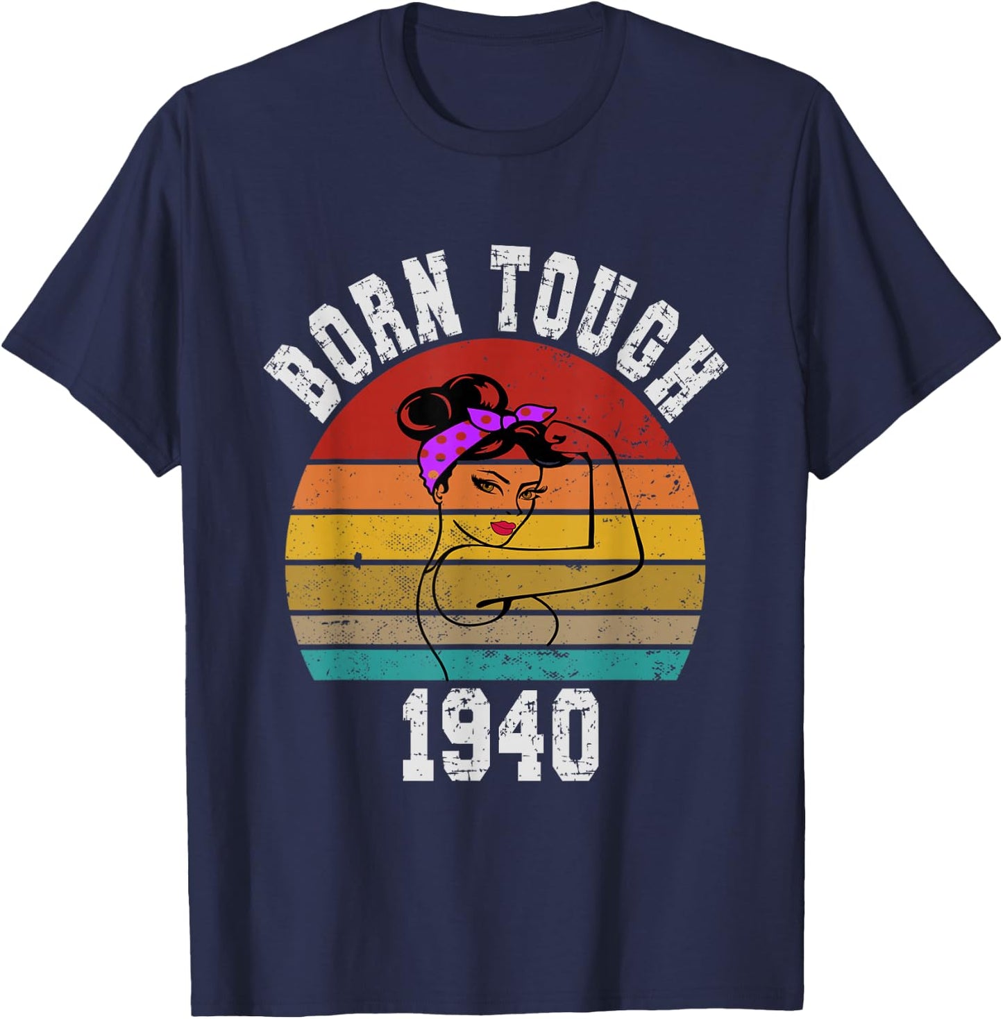 Vintage Tough Woman Born in 1940 T-Shirt - T-Shirt | Navy
