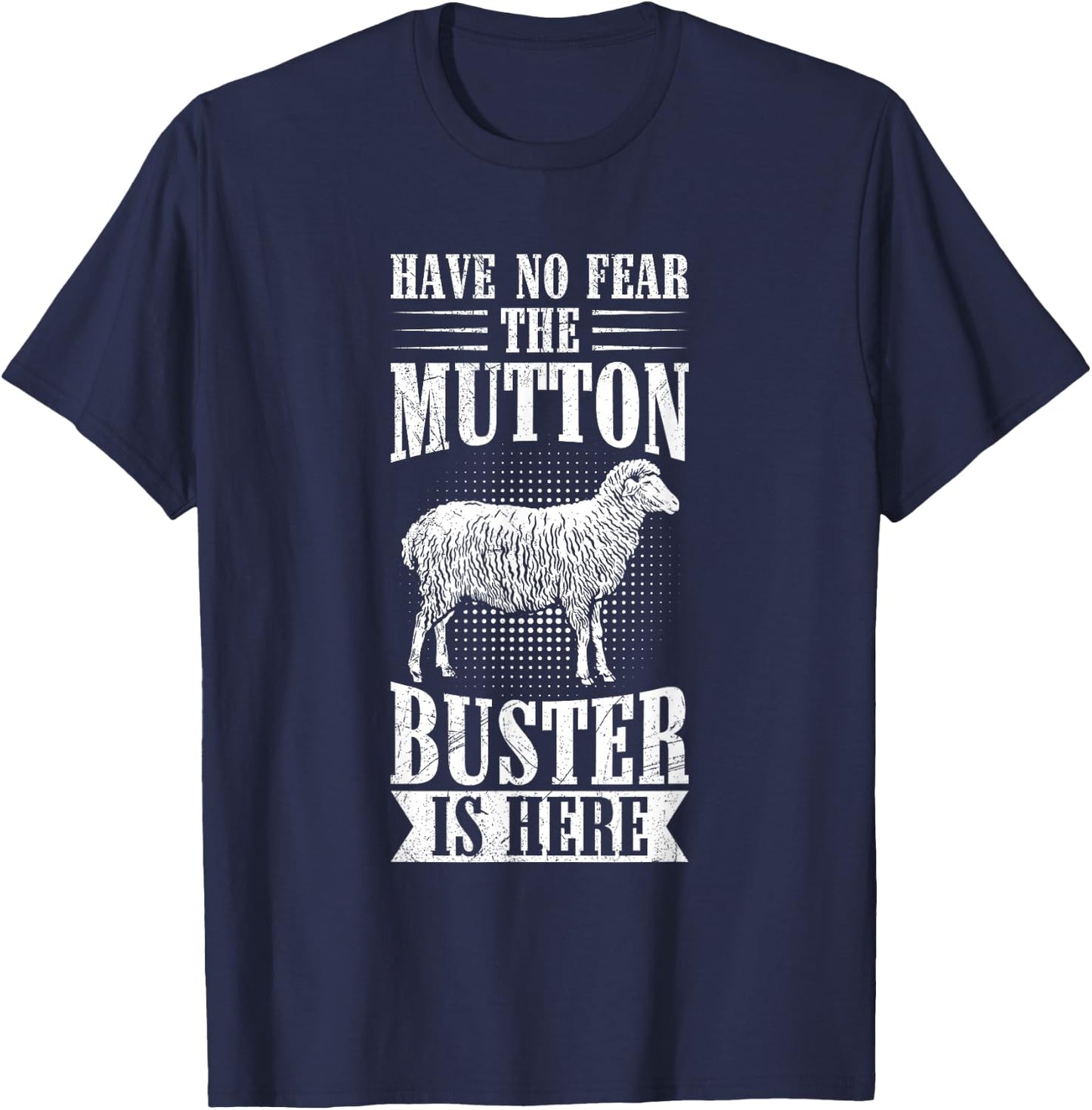 Sheep Riding Mutton Busting Quote for a Mutton Buster T-Shirt - T-Shirt | Navy