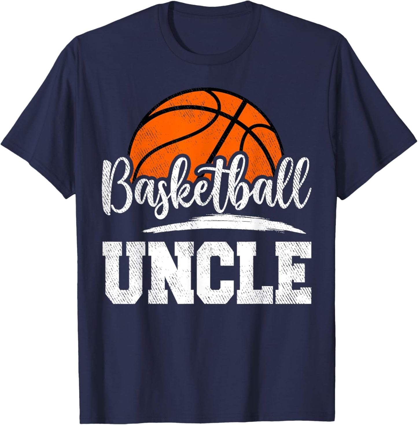 Basketball Uncle Basketball Player Game Day Father's Day T-Shirt - T-Shirt | Navy