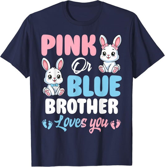 Pink Or Blue Brother Loves You Bunny Gender Reveal Party T-Shirt - T-Shirt | Navy