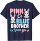 Pink Or Blue Brother Loves You Bunny Gender Reveal Party T-Shirt - T-Shirt | Navy