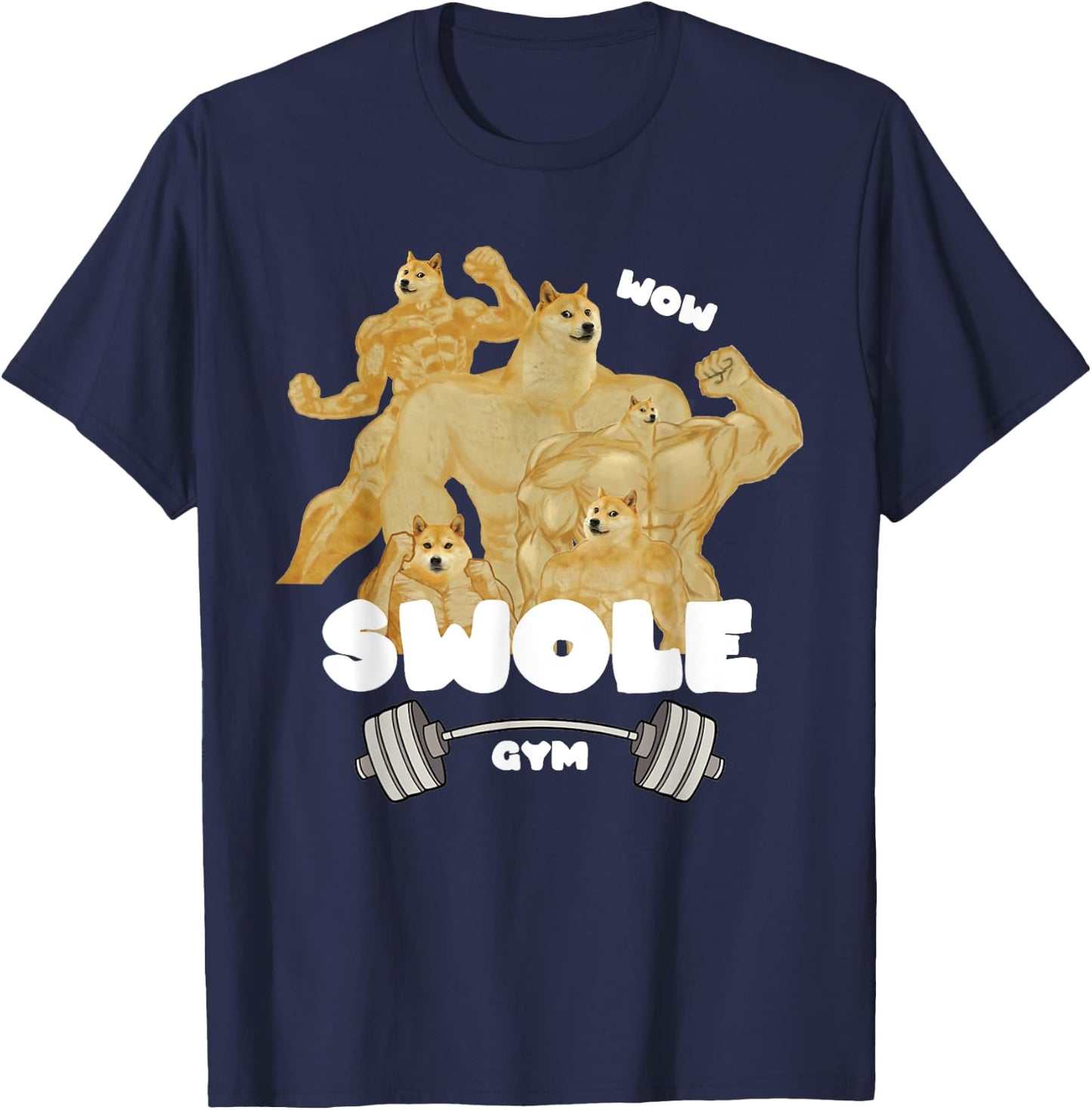 Swole Gym Swole Doge Meme Buff Doge Meme T-Shirt - T-Shirt | Navy