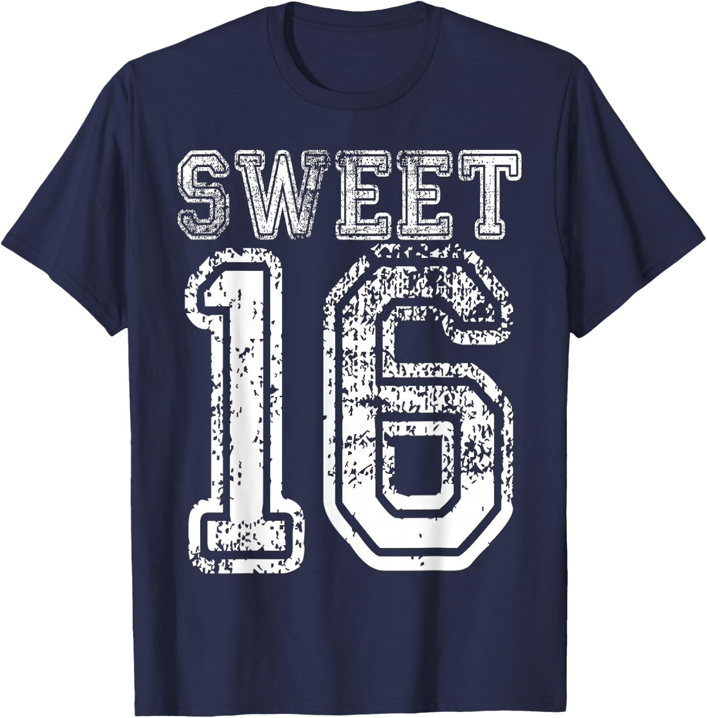16th Birthday Sweet Sixteen Party 16 Girls Varsity Grunge T-Shirt - T-Shirt | Navy