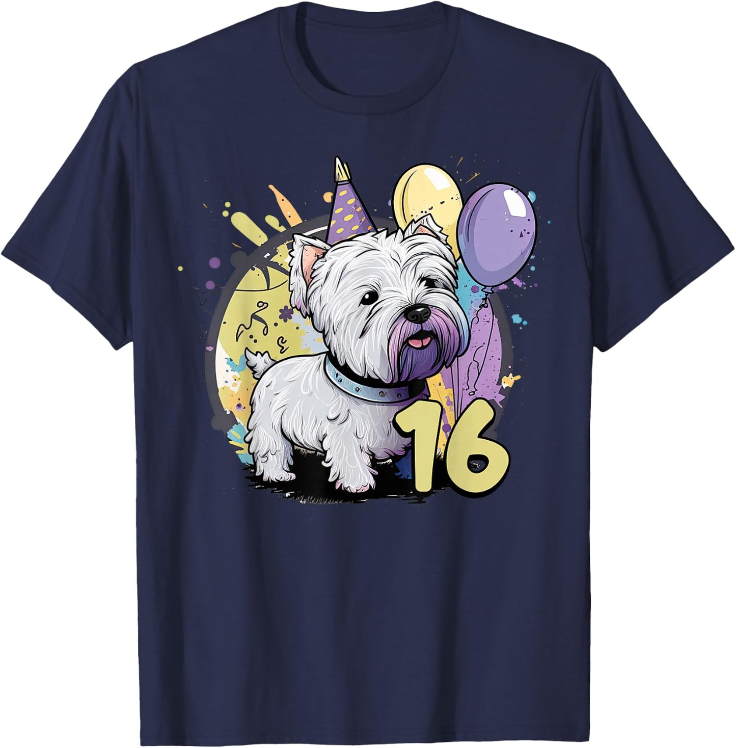West Highland Terrier Dog 16th Birthday Party 16 Year Old T-Shirt - T-Shirt | Navy