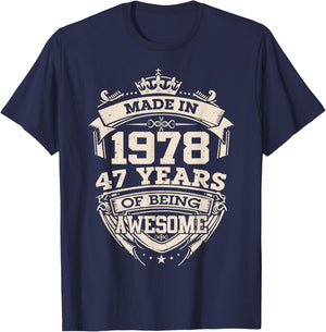 Made 1978, 47 Years of Being Awesome, 47th Birthday Vintage T-Shirt - T-Shirt | Navy