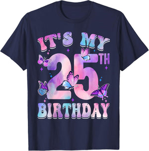It's My 25th Birthday Butterfly Theme 25 Year Old Party Girl T-Shirt - T-Shirt | Navy