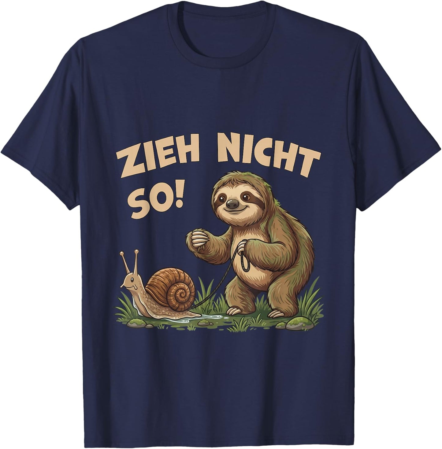 Zieh Nicht So Faultier mit Schnecke Lustiger Spruch T-Shirt - T-Shirt | Navy