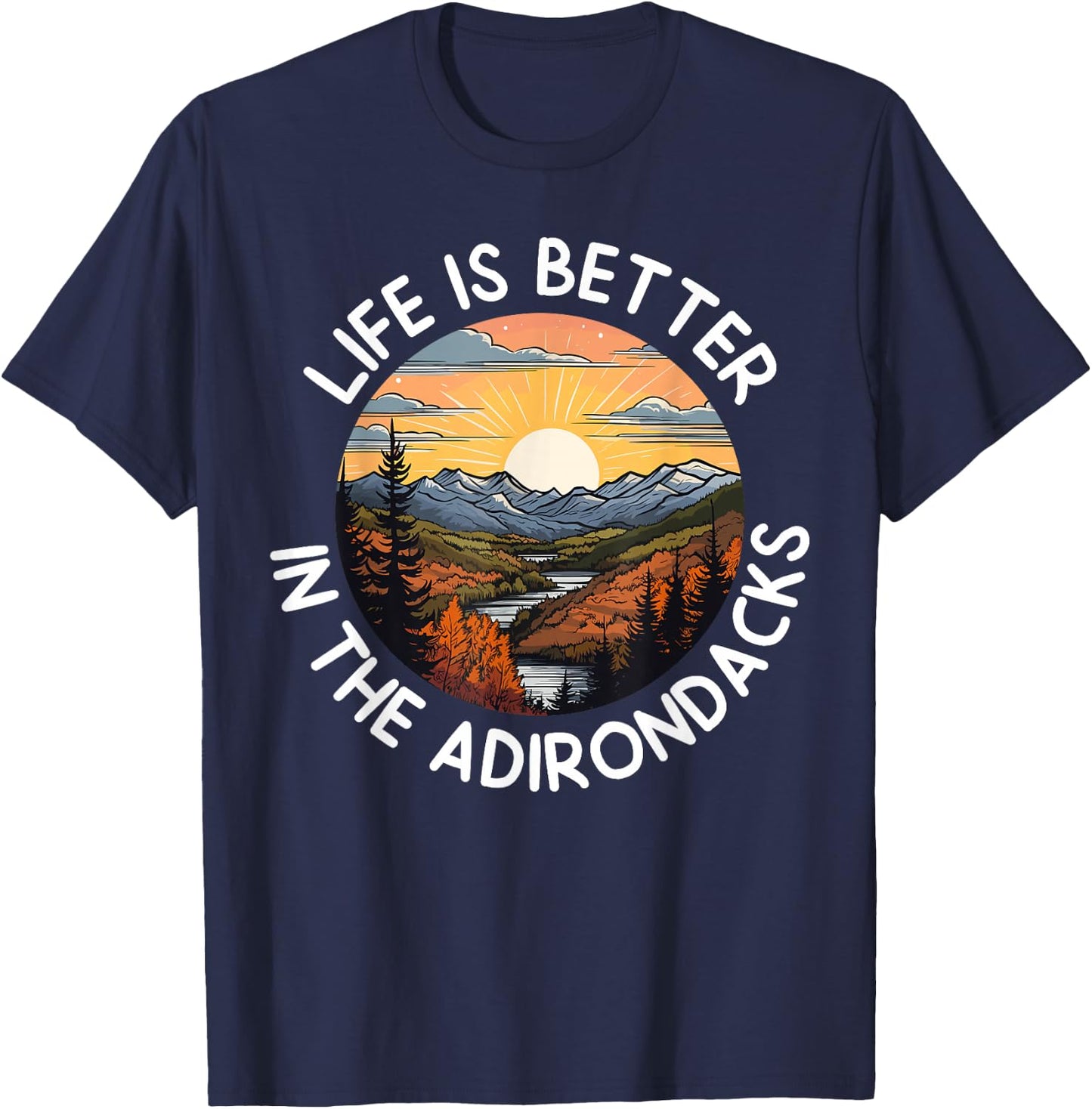 Moose Adirondack Mountains Life Is Better In The Adirondacks T-Shirt - T-Shirt | Navy